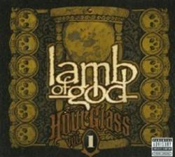 Lamb Of God : Hourglass Vol. I: The Underground Years